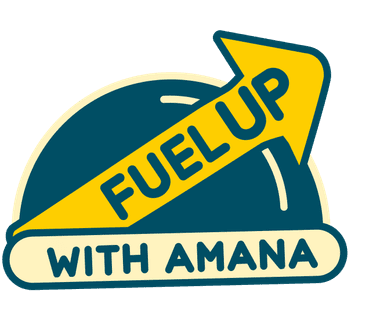 Fuel Up with Amana badge